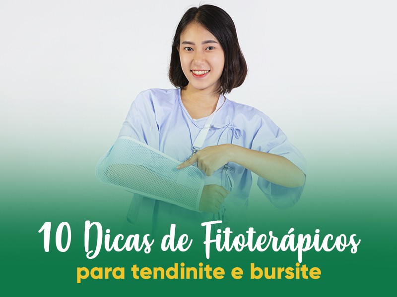 10 Dicas de Fitoterápicos para Tendinite e Bursite